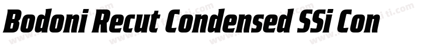 Bodoni Recut Condensed SSi Condensed Italic字体转换